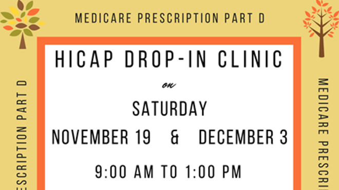 HICAP Drop-In Clinic