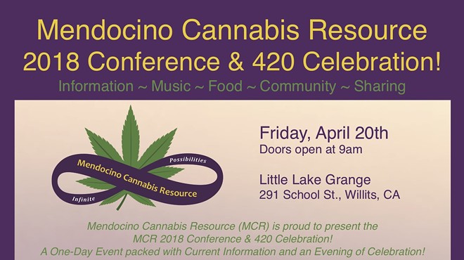 Mendocino Cannabis Resource Conference 2018 & 420 Celebration