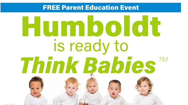 Humboldt is Ready to Think Babies