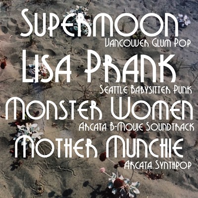Lisa Prank, Supermoon, The Monster Women, Mother Munchie
