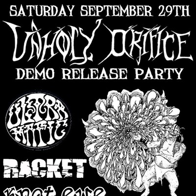 Unholy Orifice Demo Release Party