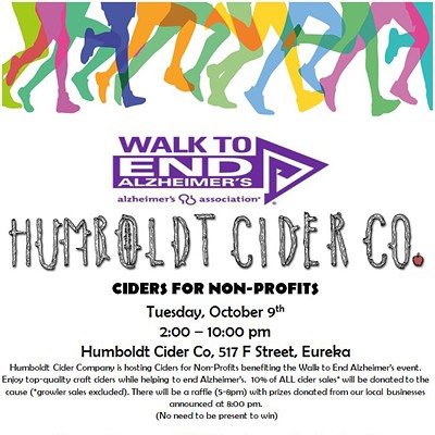 Humboldt Cider Co Ciders for Non Profits: Walk to End Alzheimer's