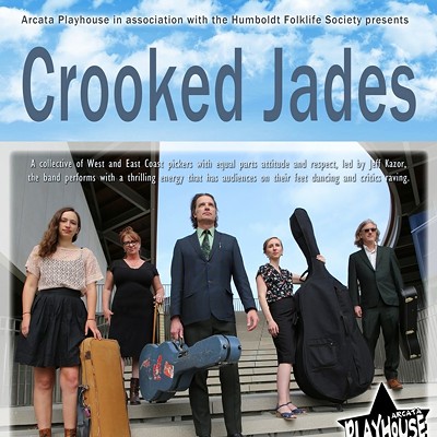 Crooked Jades Arcata Playhouse poster