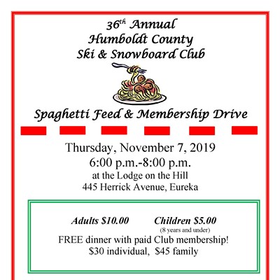 Humboldt County Ski & Snowboard Club Spaghetti Feed and Membership Drive