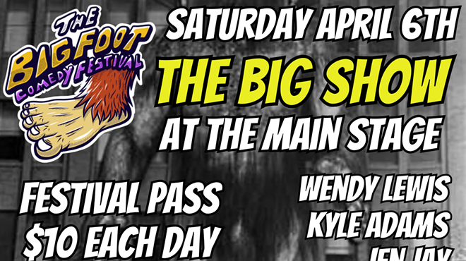 Bigfoot Comedy Festival: The Big Show