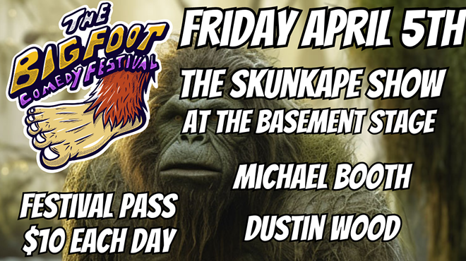 Bigfoot Comedy Festival: The Skunkape Show