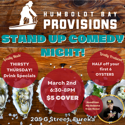 Comedy Night at Humboldt Bay Provisions