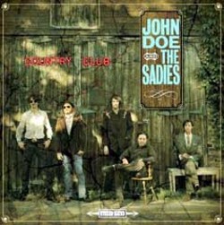 Country Club by John Doe and The Sadies.
