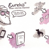 Eureka ® Rose-colored Glasses