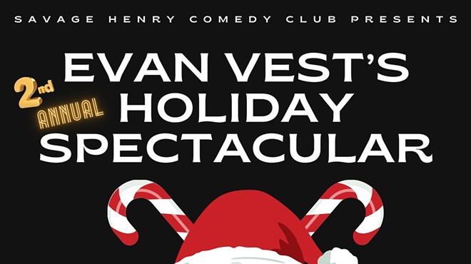 Evan Vest's 2nd Annual Holiday Spectacular