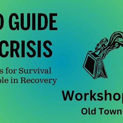 Field Guide to a Crisis Workshop Series