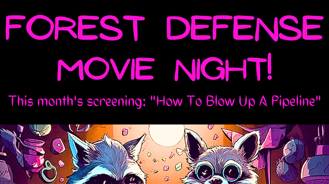 Forest Defense Movie Night