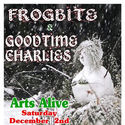Frogbite and Good Time Charlies