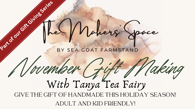 November Gift Making Series with Tanya Tea Fairy