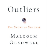 Outliers -- Malcolm Gladwell