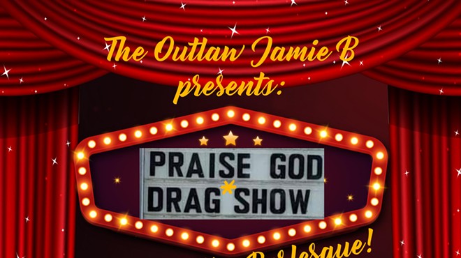 Praise God Drag Show