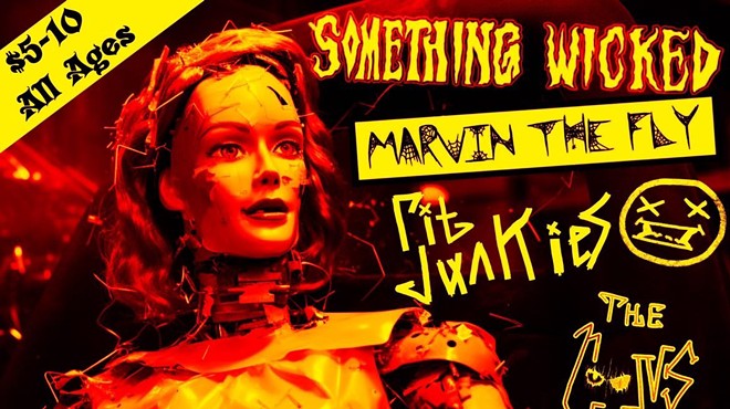 Siren's Presents: The Goons, Marvin The Fly, Something Wicked, & Pit Junkies, $5-$10, 8 PM, 04/05/2024