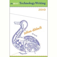 The Best Technology Writing 2010