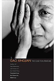 'The Case for Literature,' by Gao Xingjian, Yale University Press.
