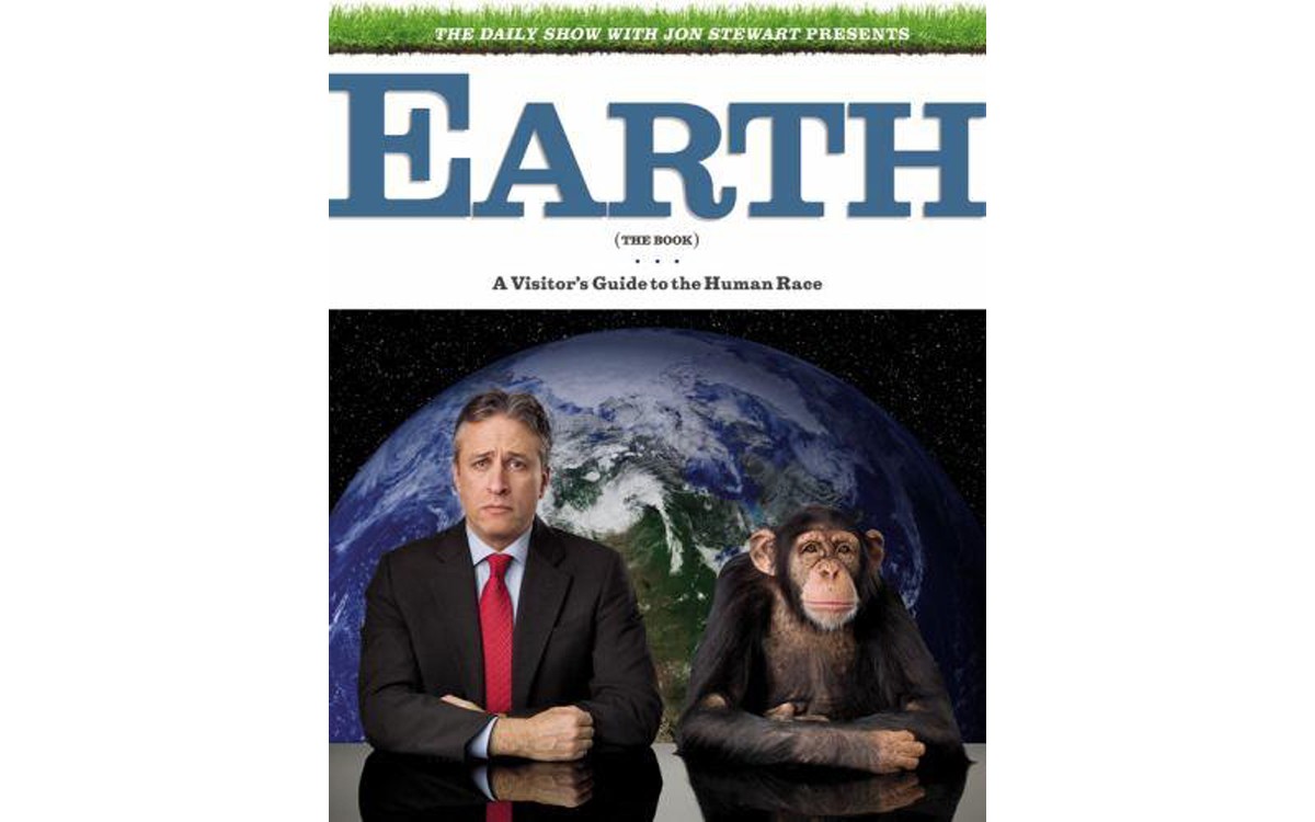 The Daily Show with Jon Stewart presents Earth (The Book) A Visitor’s Guide to the Human Race