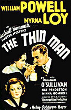 'The Thin Man', 1934, starring William Powell and Myrna Loy as Nick and Nora Charles.