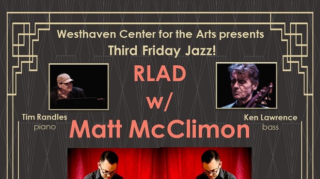Third Friday Jazz: RLAD w/Matt McClimon