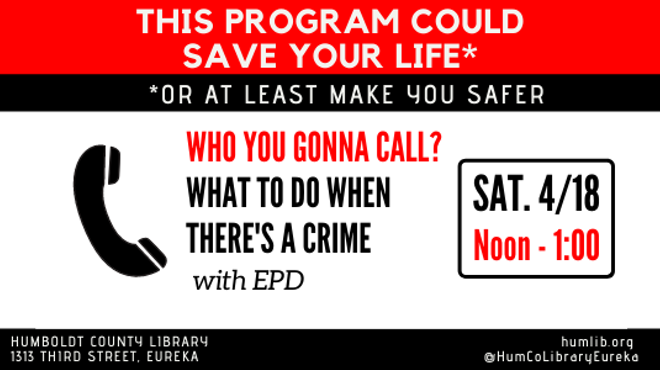 This Program Could Save Your Life: What to do When There's a Crime, with EPD