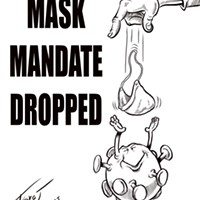 Mask Mandate Dropped