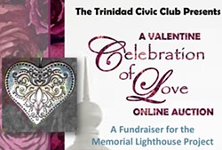 A Valentine "Celebration of Love" Online Auction - Uploaded by Trinidad Civic Club