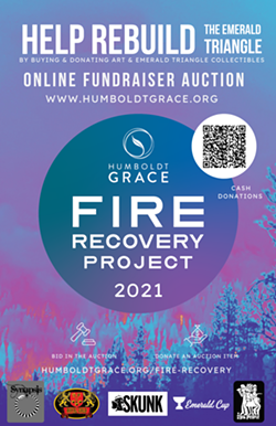 Help Rebuild The Emerald Triangle. The Humboldt Grace Fire Recovery Auction - Uploaded by Lelehnia Du Bois