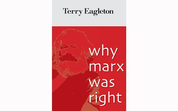 Why Marx Was Right - BY TERRY EAGLETON - YALE UNIVERSITY PRESS